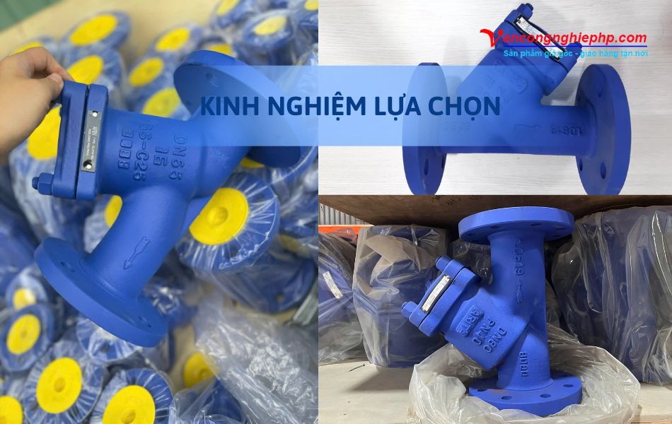 kinh nghiệm lựa chọn y lọc thép