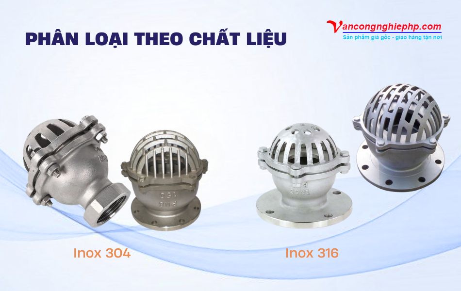 Phân loại chõ bơm inox theo chất liệu 304, 316