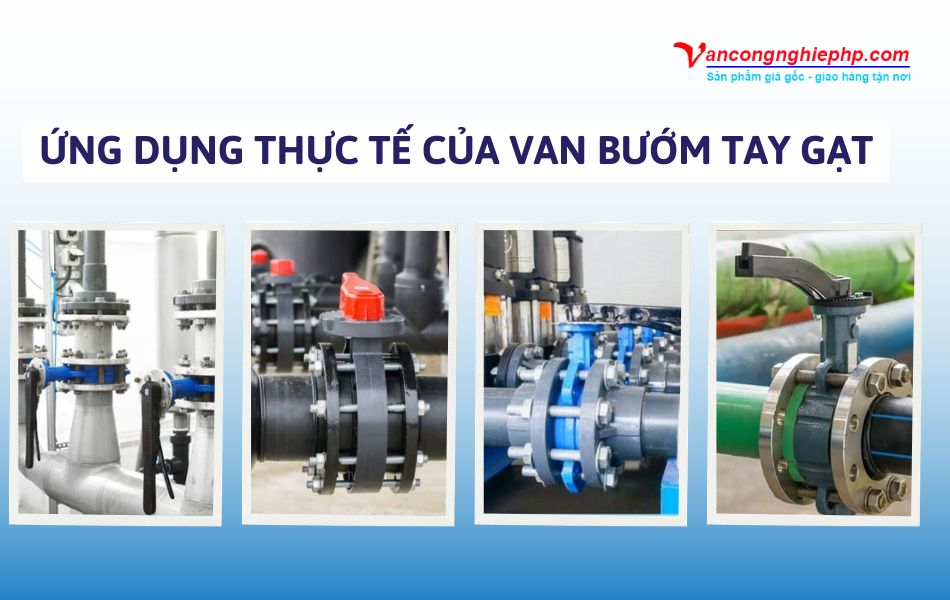 ứng dụng thực tế của van bướm tay gạt
