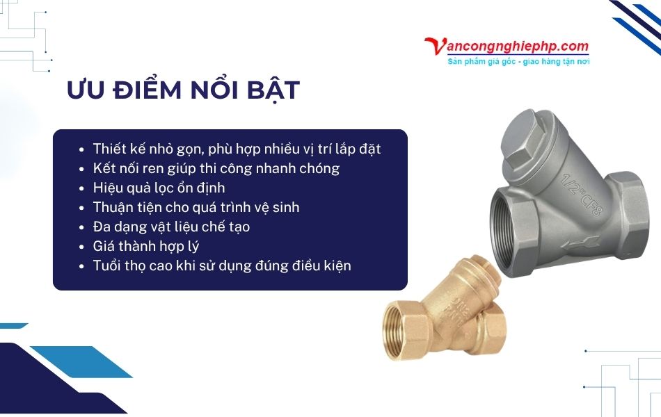ưu điểm nổi bật y lọc nối ren