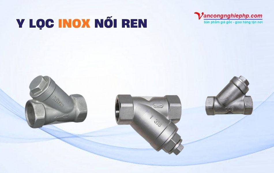 y lọc inox nối ren