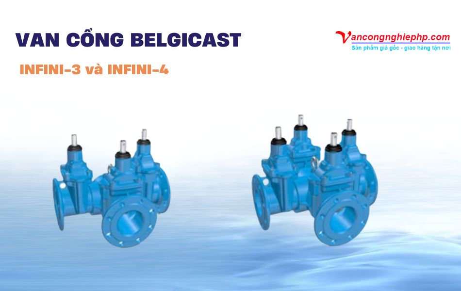 Van cổng BELGICAST INFINI-3 và INFINI-4